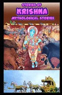 Stories of Krishna: Indian Mythological Stories of Lord Krishna - Paperback