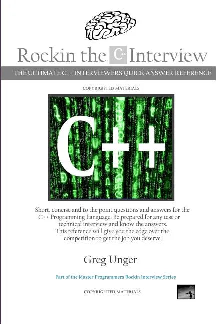 Rockin the C++ Interview - Paperback