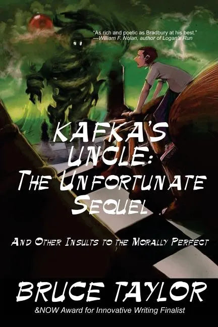 Kafka s Uncle: The Unfortunate Sequel: And Other Insults to the Morally Perfect - Paperback