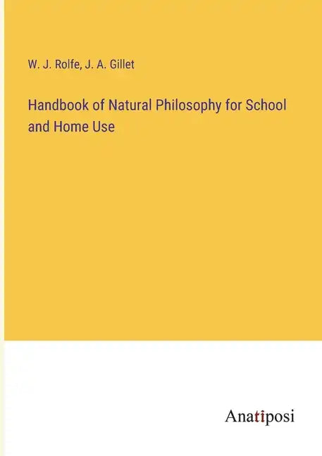Handbook of Natural Philosophy for School and Home Use - Paperback