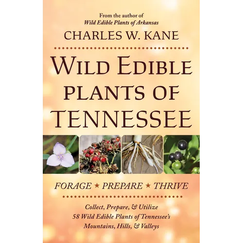 Wild Edible Plants of Tennessee