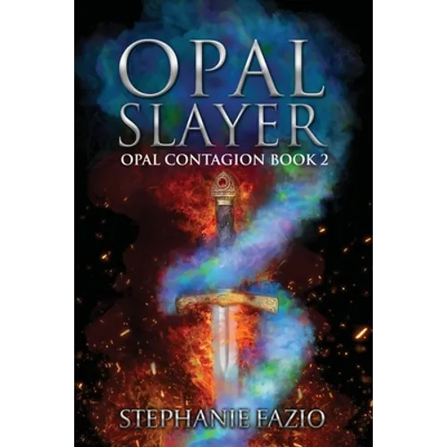 Opal Slayer - Paperback