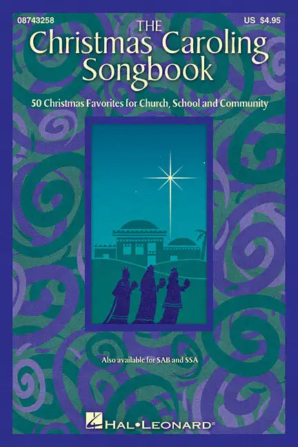 The Christmas Caroling Songbook: From Sa to Satb Choral Christmas Music Collection - A Christmas Car - Paperback