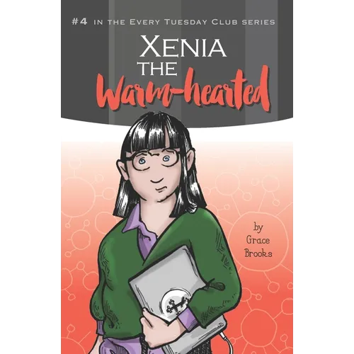 Xenia the Warm-hearted - Paperback