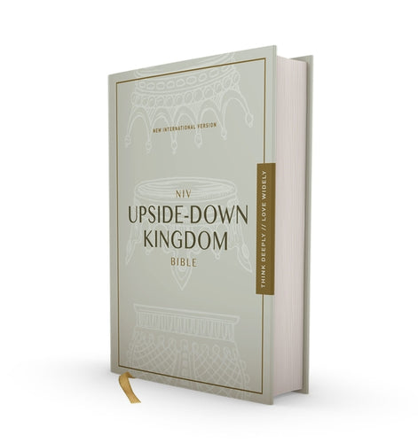 Niv, Upside-Down Kingdom Bible, Hardcover, Gray, Comfort Print: Think Deeply // Love Widely - Hardcover