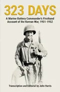 323 Days - Paperback