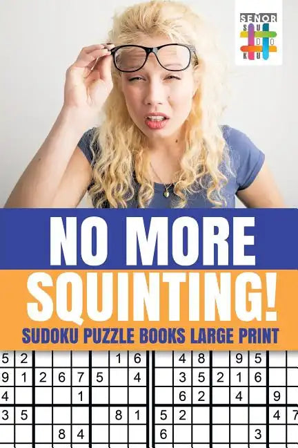 No More Squinting! Sudoku Puzzle Books Large Print - Paperback