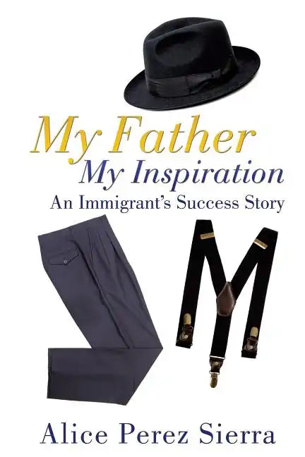My Father My Inspiration - Paperback