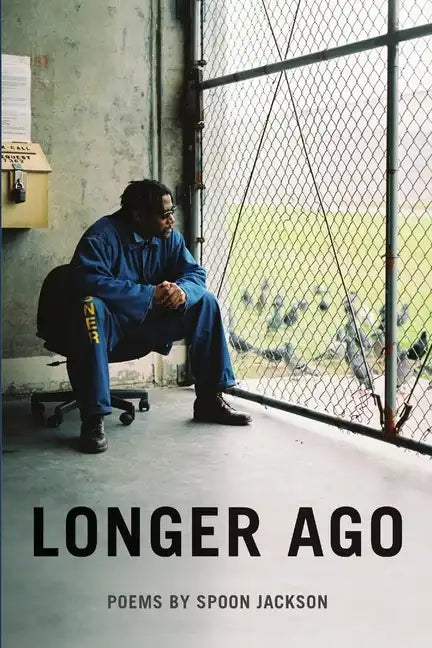Longer Ago - Paperback