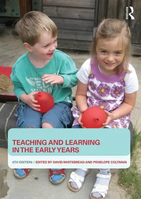 Teaching and Learning in the Early Years - Paperback