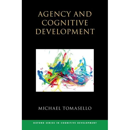 Agency and Cognitive Development - Hardcover