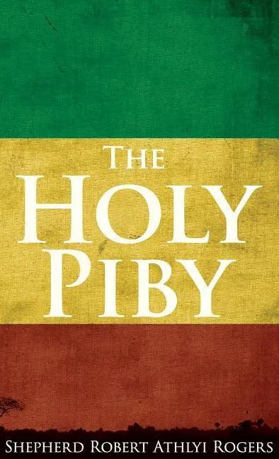The Holy Piby - Hardcover