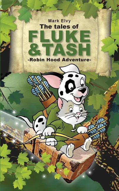 The Tales of Fluke and Tash - Robin Hood Adventure - Paperback