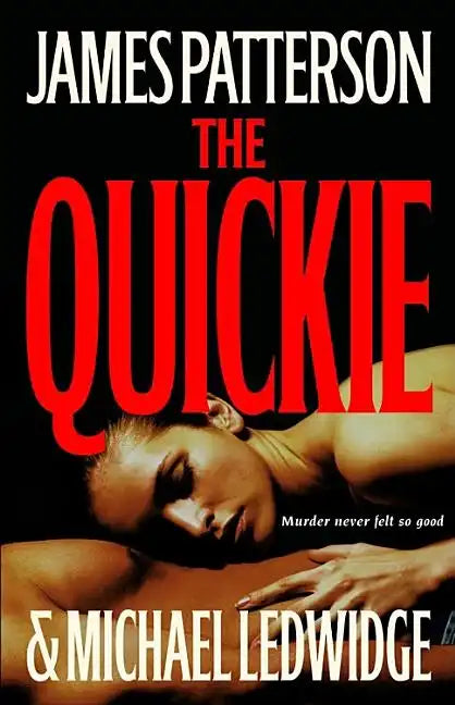 The Quickie - Hardcover