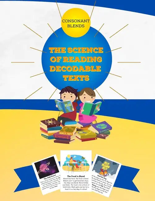 The Science of Reading Decodable Readers: Consonant Blends - Paperback