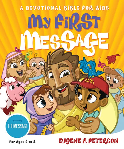 My First Message-MS: A Devotional Bible for Kids - Hardcover