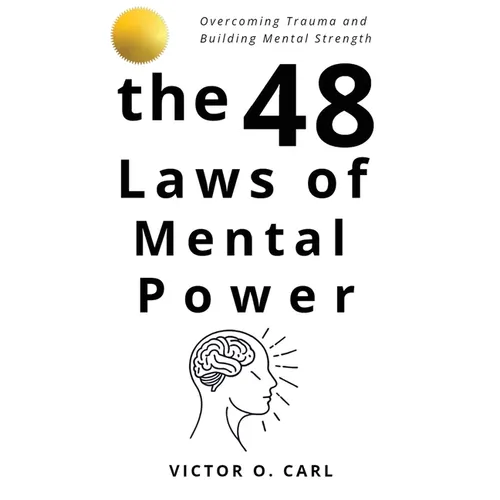 The 48 Laws of Mental Power - Hardcover