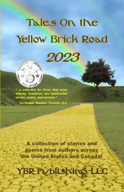 Tales On the Yellow Brick Road 2023 - Paperback