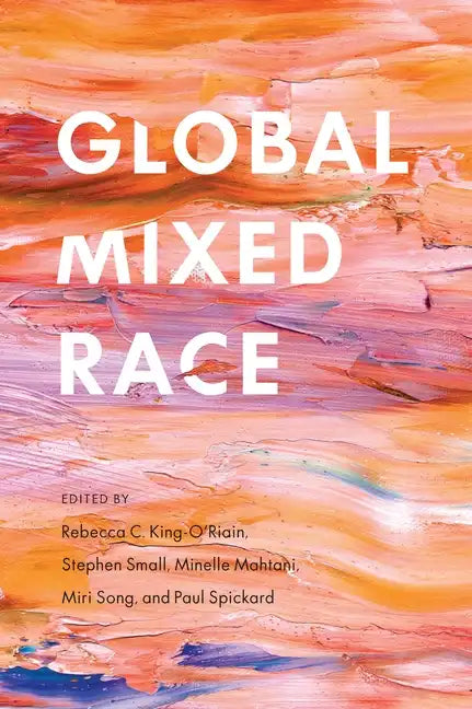 Global Mixed Race - Paperback