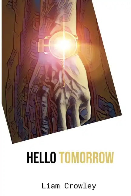 Hello Tomorrow - Paperback