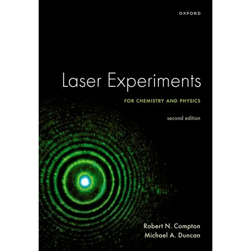 Laser Experiments for Chemistry and Physics, Second Edition - Paperback