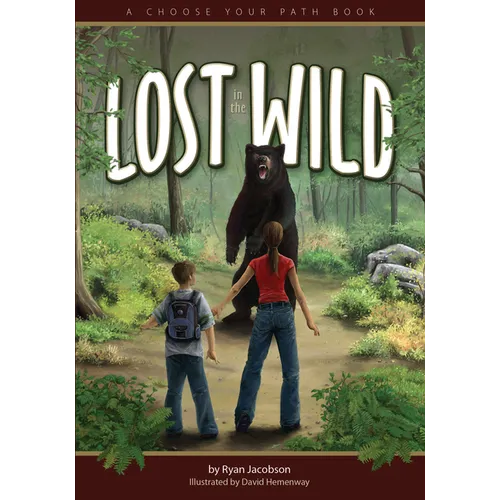 Lost in the Wild: A Choose Your Path Book - Hardcover
