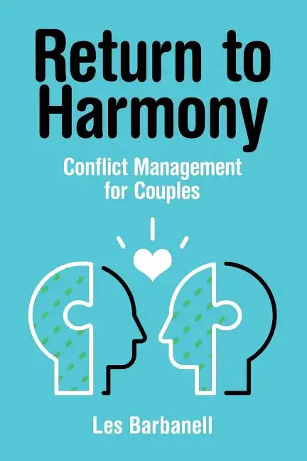 Return to Harmony: Conflict Management for Couples - Paperback