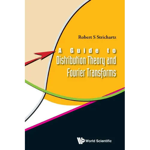 Guide to Distribution Theory & Fourier.. - Hardcover