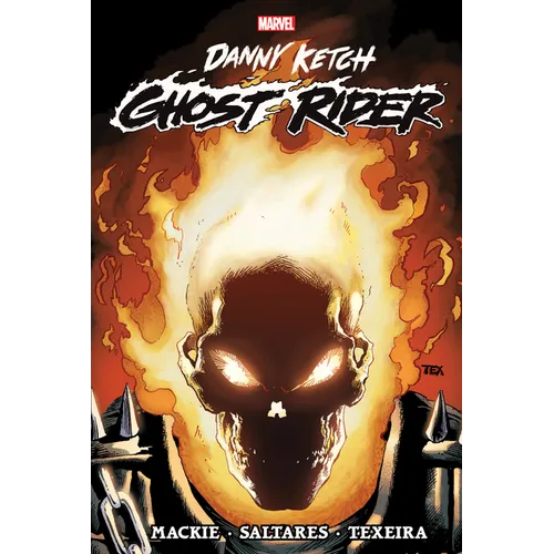 Ghost Rider: Danny Ketch Omnibus Vol. 1 Mark Texeira Cover - Hardcover