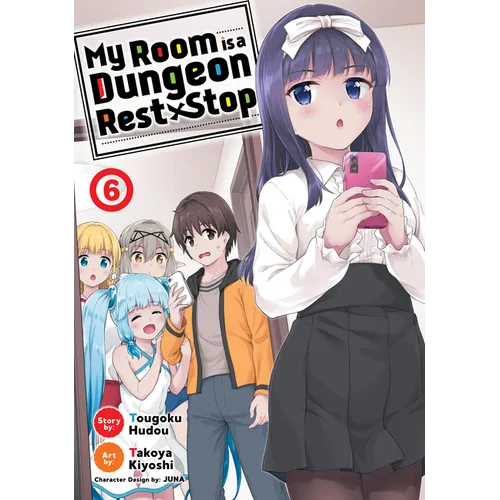 My Room Is a Dungeon Rest Stop (Manga) Vol. 6 - Paperback