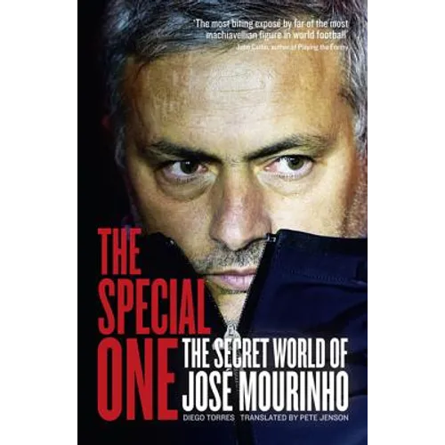 The Special One: The Dark Side of Jose Mourinho - Paperback