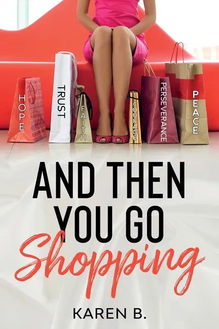 And Then You Go Shopping - Paperback