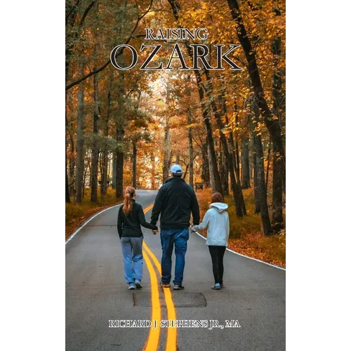 Raising Ozark - Hardcover