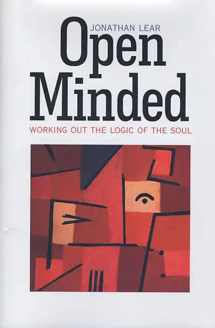Open Minded: Working Out the Logic of the Soul - Paperback
