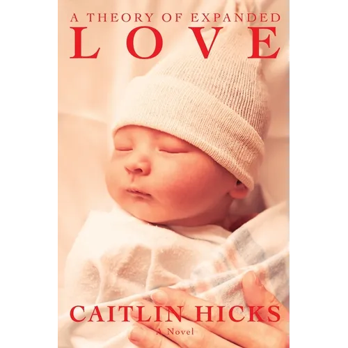 A Theory of Expanded Love - Paperback