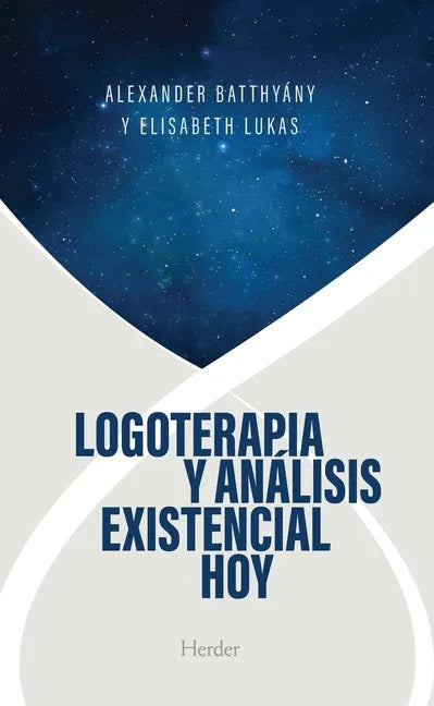 Logoterapia Y Análisis Existencial Hoy - Paperback