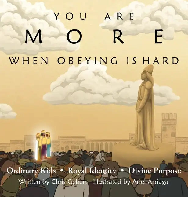 You Are More When Obeying Is Hard - Hardcover
