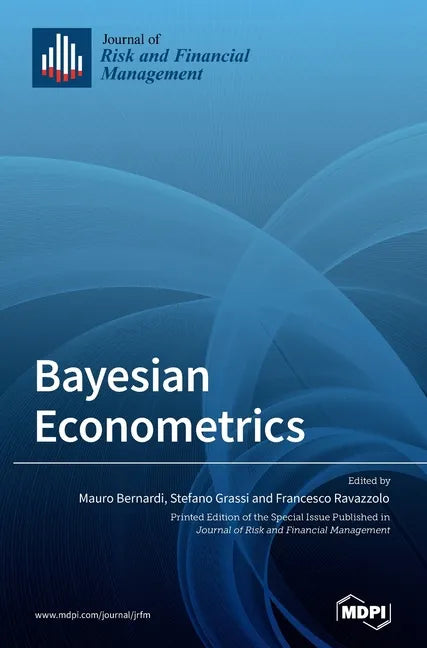 Bayesian Econometrics - Hardcover