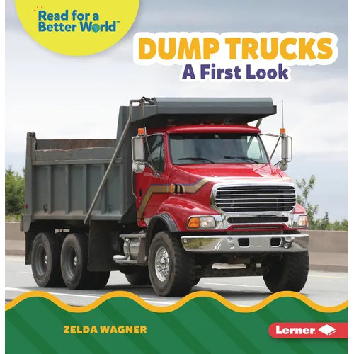 Dump Trucks: A First Look - Paperback