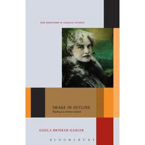 Image in Outline: Reading Lou Andreas-Salomé - Paperback
