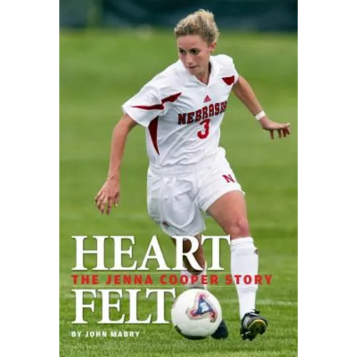 Heart Felt: The Jenna Cooper Story - Paperback