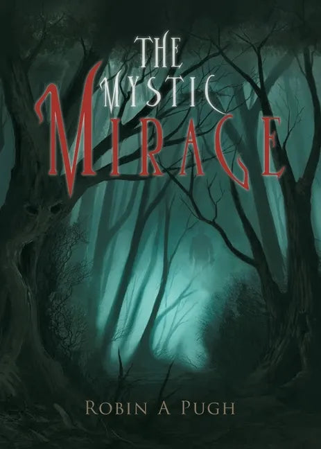 The Mystic Mirage - Paperback