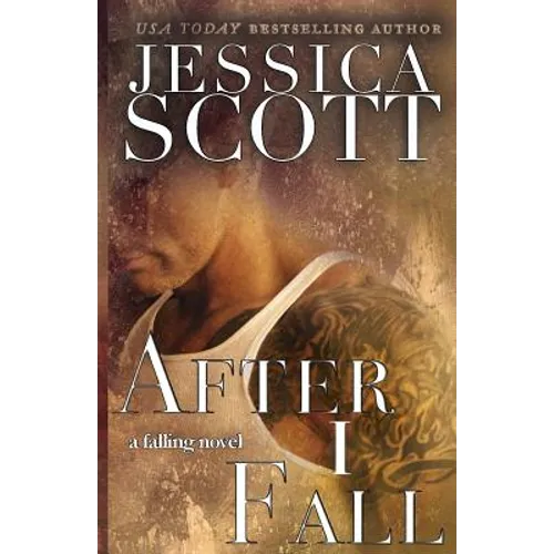 After I Fall: A Falling Novel - Paperback