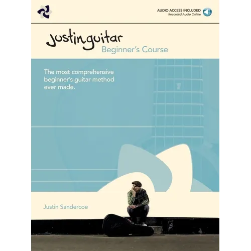 Justinguitar Beginner S Course Acoustic and Electric Guitar Step-By-Step Lessons and Exercises with Online Audio Learn Chords Scales Fingerstyle and R - Paperback