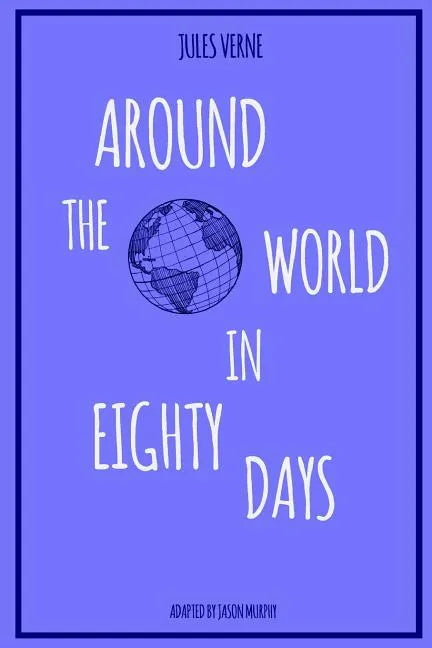Around the World in Eighty Days - Paperback