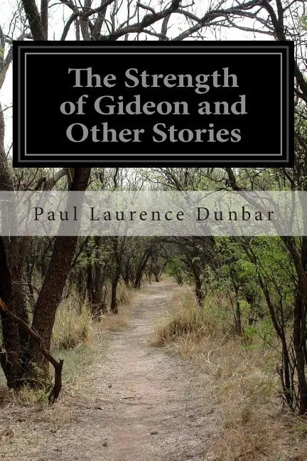 The Strength of Gideon and Other Stories - Paperback
