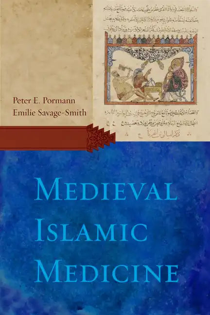 Medieval Islamic Medicine - Paperback