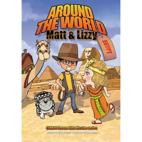 Around the World with Matt and Lizzy - Egypt - Paperback