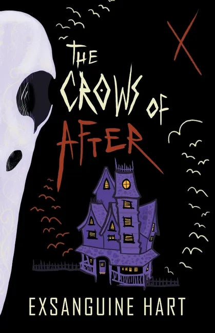 The Crows of After: A Collection of Horrors - Paperback