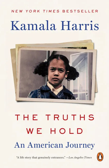 The Truths We Hold: An American Journey - Paperback